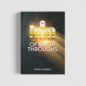 The God of Breakthroughs