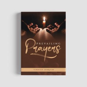 Prevailing Prayers